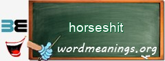 WordMeaning blackboard for horseshit